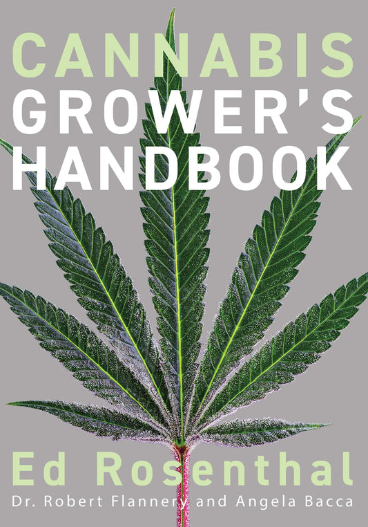 Cannabis Grower's Handbook: The Complete Guide to Marijuana and Hemp Cultivation - The Hungry Bookworm & Speedmerchant65