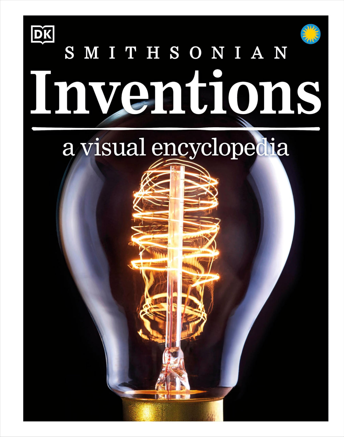 Inventions: A Visual Encyclopedia [Hardcover] DK - The Hungry Bookworm & Speedmerchant65