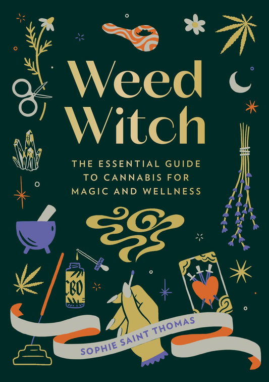 Weed Witch: The Essential Guide to Cannabis for Magic and Wellness - The Hungry Bookworm & Speedmerchant65