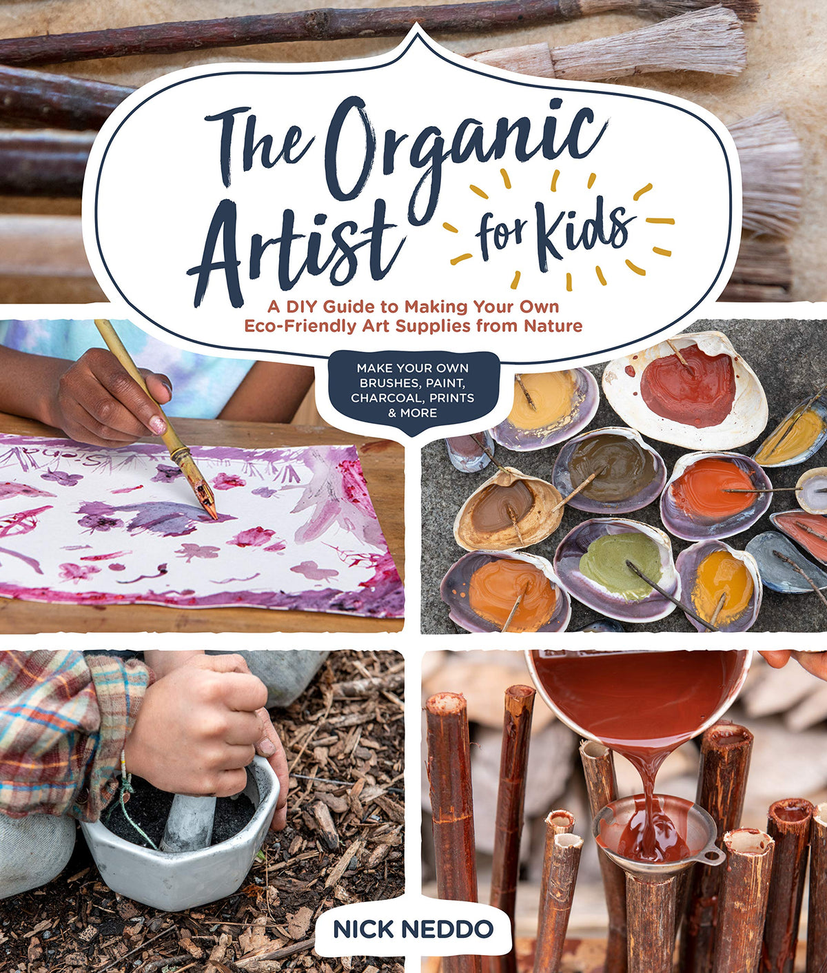 The Organic Artist for Kids: A DIY Guide to Making Your Own Eco-Friendly Art - The Hungry Bookworm & Speedmerchant65