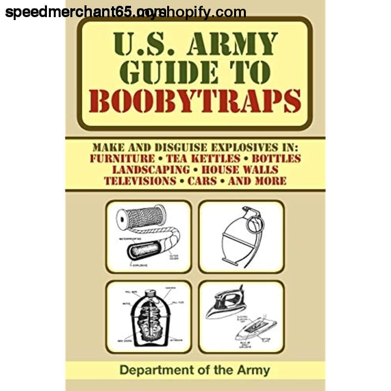 U.S. Army Guide to Boobytraps [Paperback] Department