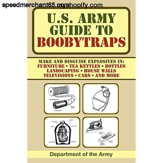 U.S. Army Guide to Boobytraps [Paperback] Department