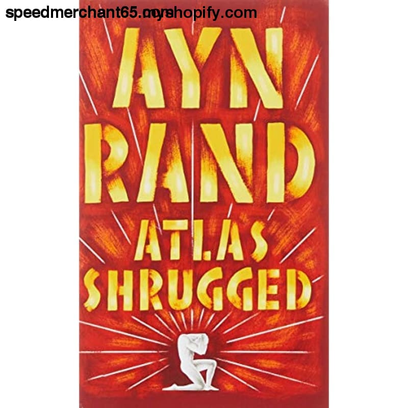 Atlas Shrugged - Fiction