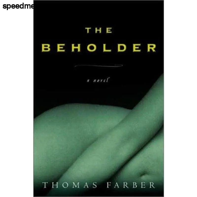 The Beholder: A Novel Farber Thomas - Fiction