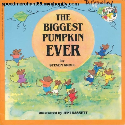 The Biggest Pumpkin Ever - Children