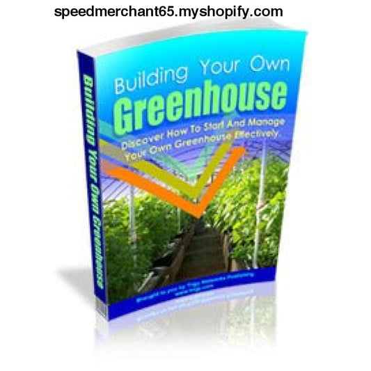 Building Your Own Greenhouse - Book > eBooks