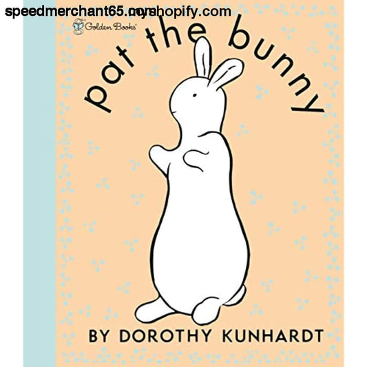 Pat the Bunny Deluxe Edition (Touch-And-Feel) - Media >