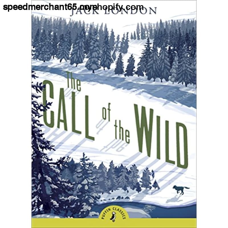 The Call of the Wild (Puffin Classics) - Paperback > Books