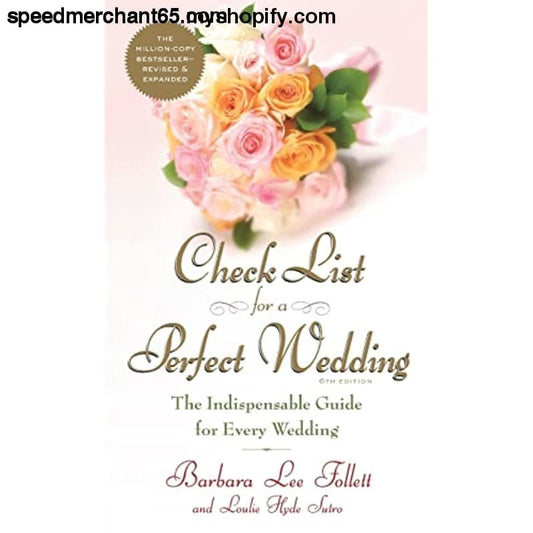 Check List for a Perfect Wedding 6th Edition: