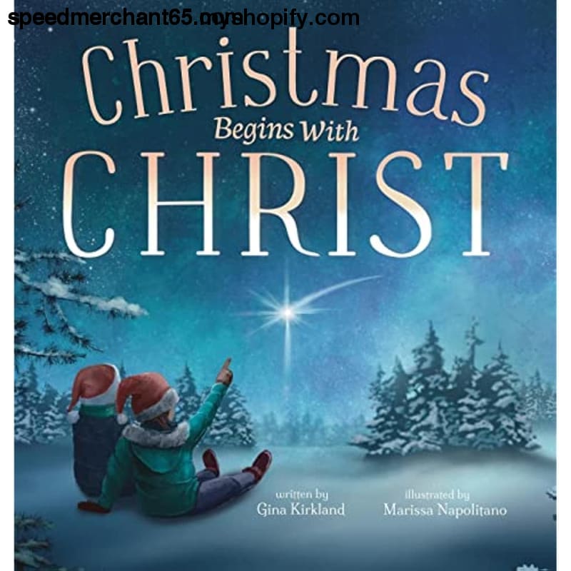 Christmas Begins With Christ: Learning About Jesus