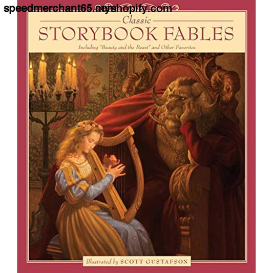 Classic Storybook Fables: Including Beauty and the Beast
