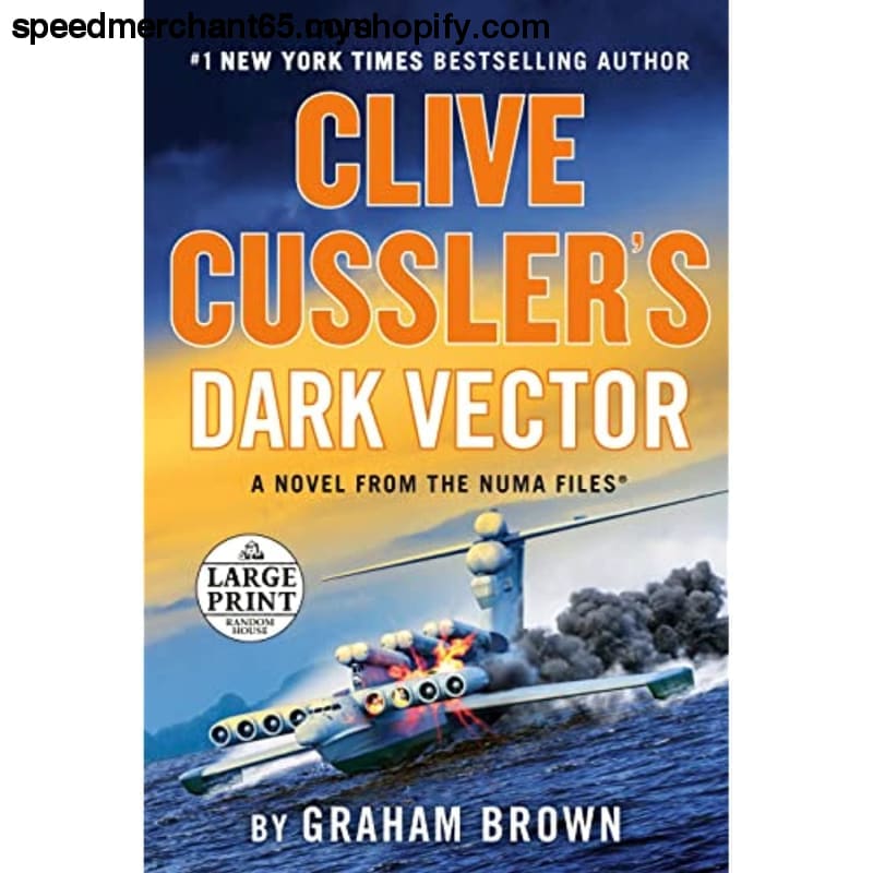 Clive Cussler’s Dark Vector (The NUMA Files) - Paperback >