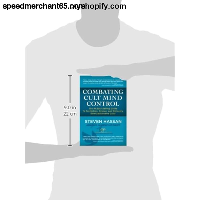 Combating Cult Mind Control: The #1 Best-selling Guide