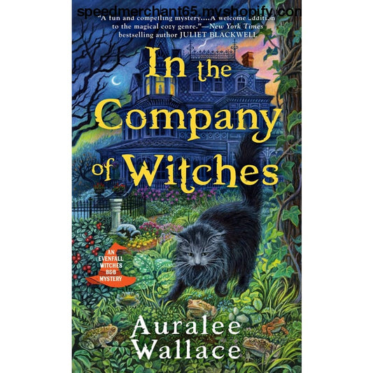 In the Company of Witches (An Evenfall B&B Mystery) -