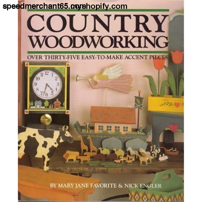 Country Woodworking - crafts