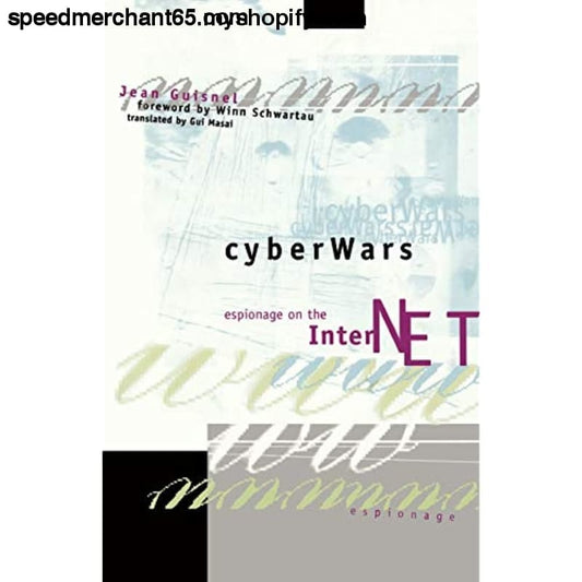 Cyberwars: Espionage on the Internet - Paperback > Books