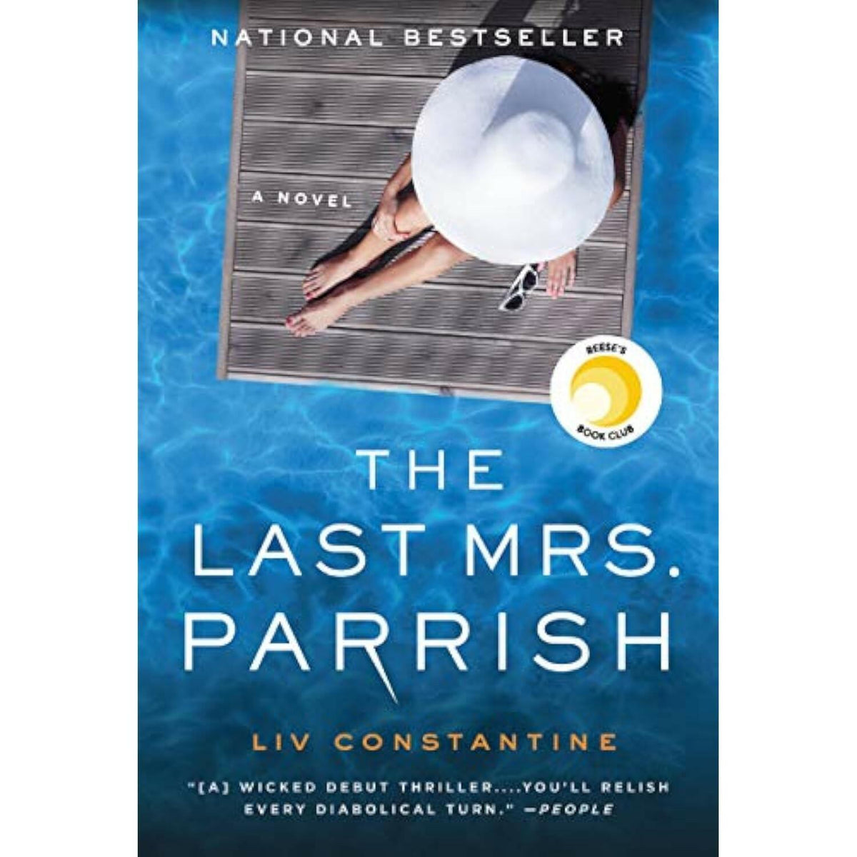 The Last Mrs. Parrish: A Novel Constantine, Liv