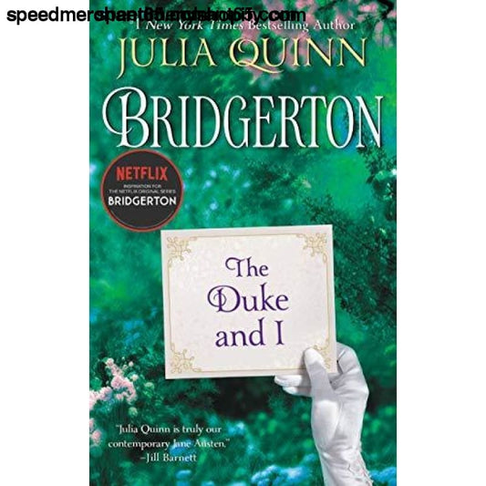 The Duke and I: (Bridgertons Book 1) - Mass Market Paperback