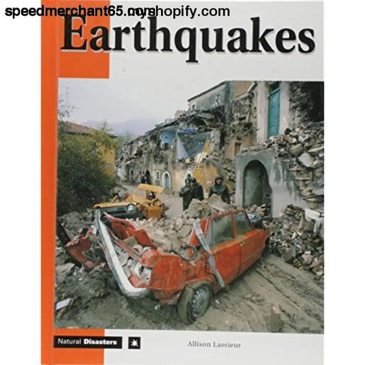 Earthquakes (Natural Disasters Series) - Children