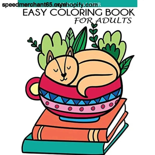 Easy Coloring Book for Adults: Beautiful Simple Designs