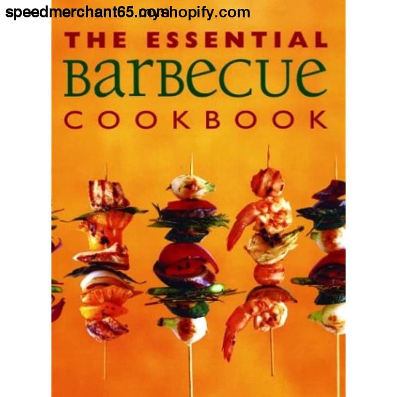 The Essential Barbecue Cookbook (Essential Cookbooks Series)