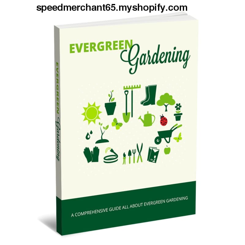 Evergreen Gardening - ebook
