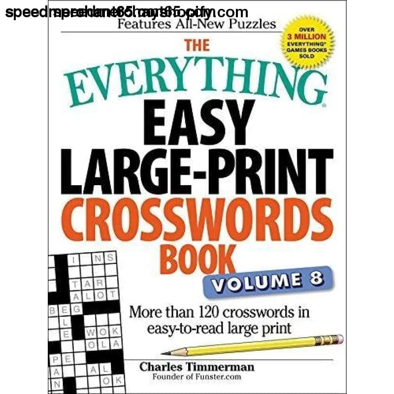 The Everything Easy Large-Print Crosswords Book Volume 8: