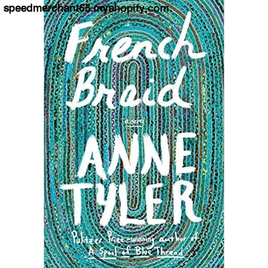 French Braid: A novel - Hardcover > Book
