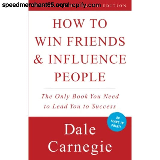 How to Win Friends & Influence People [Paperback] Dale