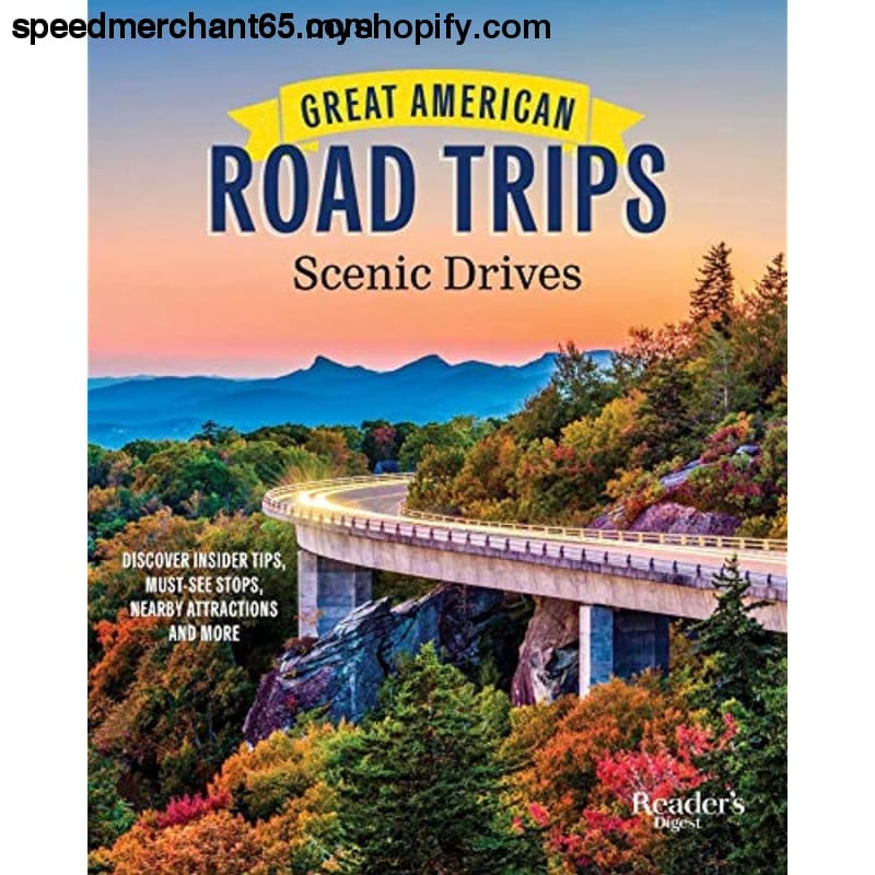 Great American Road Trips - Scenic Drives: Discover Insider