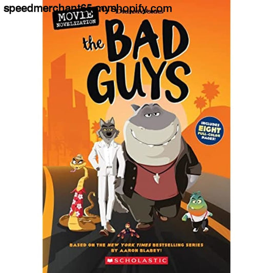 The Bad Guys Movie Novelization (Dreamworks: the Guys)