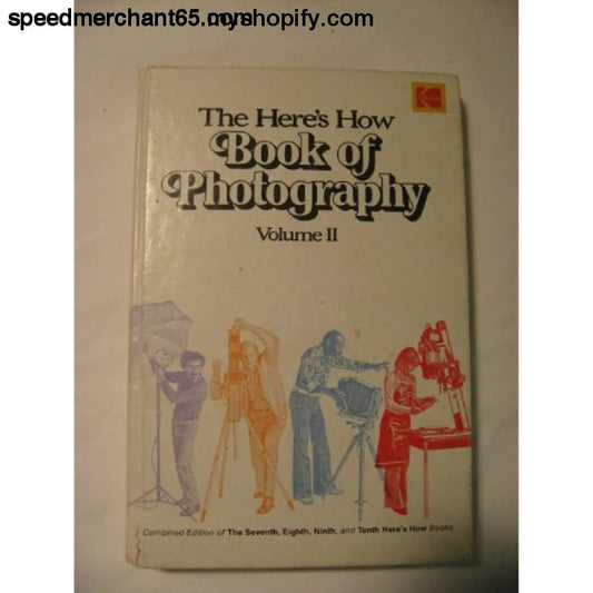 THE HERE’S HOW BOOK OF PHOTOGRAPHY VOL. II - Children
