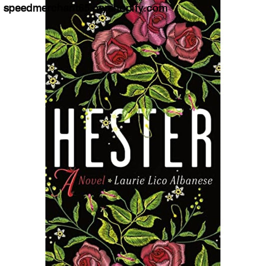 Hester: A Novel - Books & Magazines >