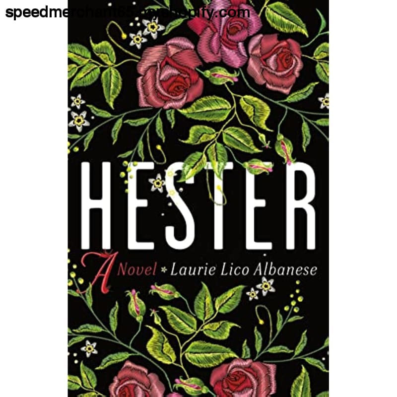 Hester: A Novel - Books & Magazines >