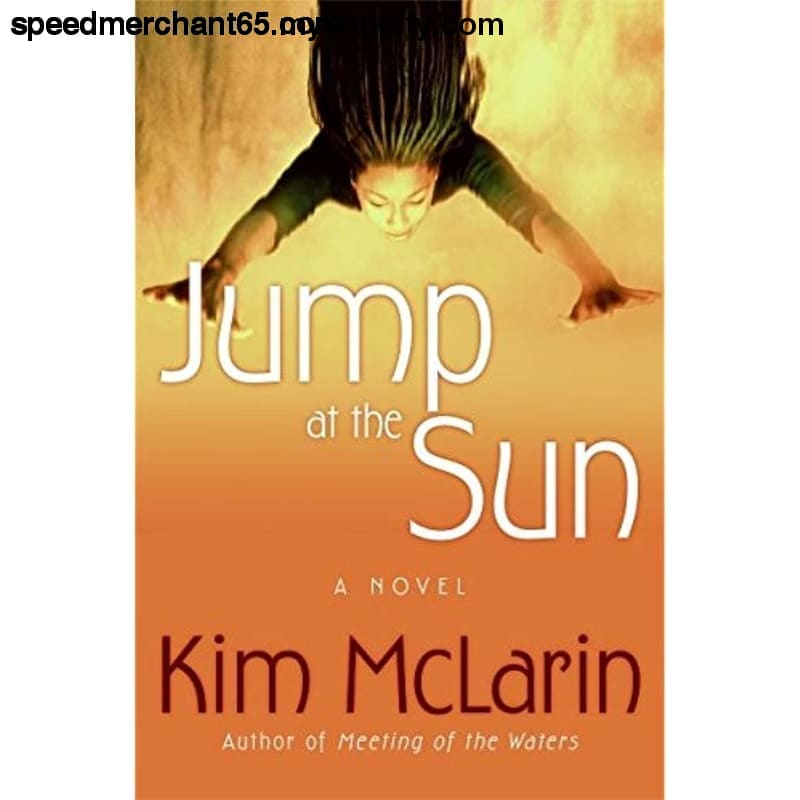 Jump at the Sun: A Novel McLarin Kim - Hardcover > Books