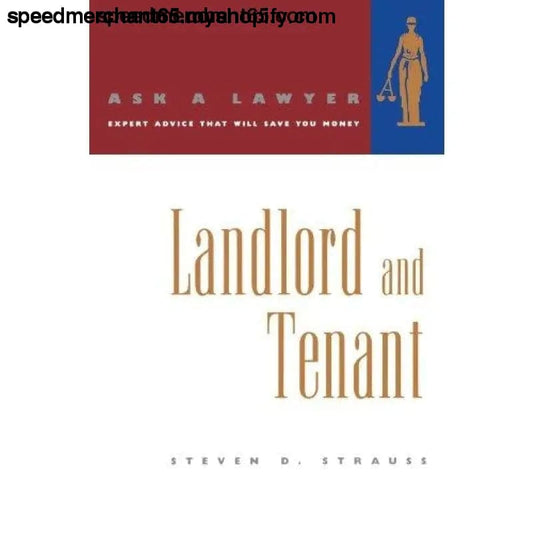 Landlord and Tenant (Ask a Lawyer) [Paperback] Strauss