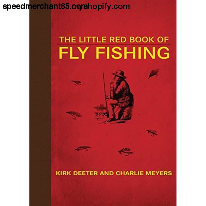 The Little Red Book of Fly Fishing (Little Books) -