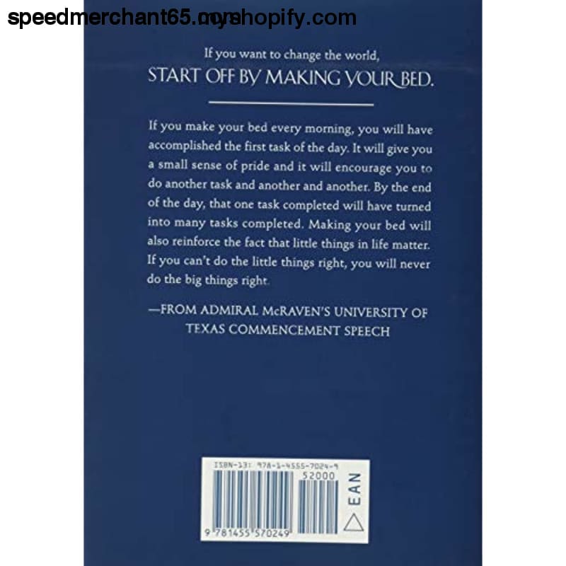 Make Your Bed: Little Things That Can Change Life...And