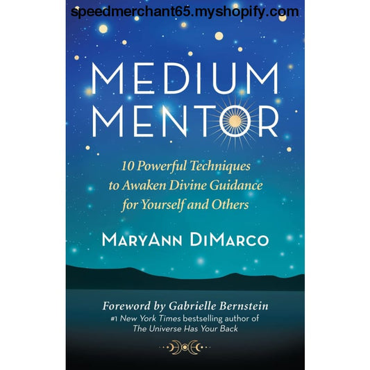 Medium Mentor: 10 Powerful Techniques to Awaken Divine