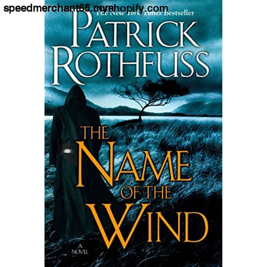 The Name of the Wind (Kingkiller Chronicles Day 1)