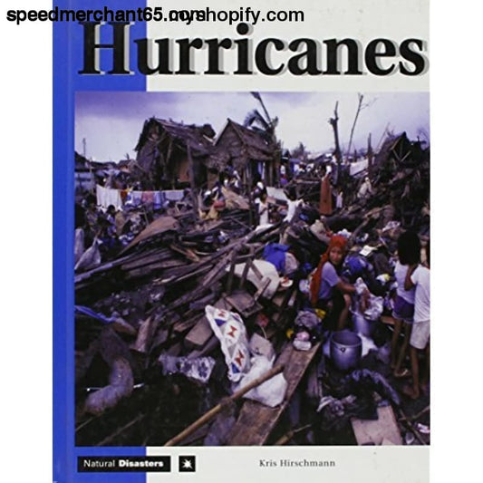 Natural Disasters - Hurricanes Hirschmann Kris - Hardcover >
