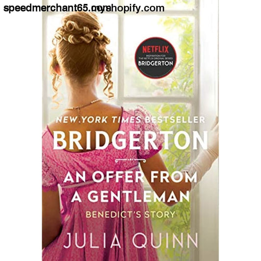 Offer from a Gentleman An: Bridgerton (Bridgertons 3) -