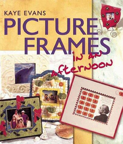 Picture Frames in an afternoon Evans, Kaye - The Hungry Bookworm & Speedmerchant65