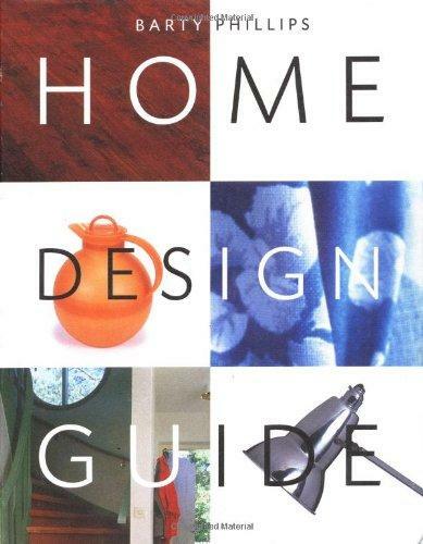 Home Design Guide [Paperback] Phillips, Barty - The Hungry Bookworm & Speedmerchant65
