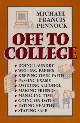 Off To College Pennock, Michael - The Hungry Bookworm & Speedmerchant65