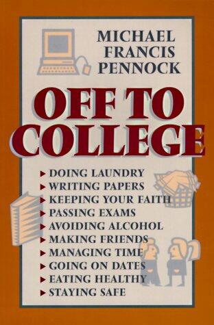 Off To College Pennock, Michael - The Hungry Bookworm & Speedmerchant65