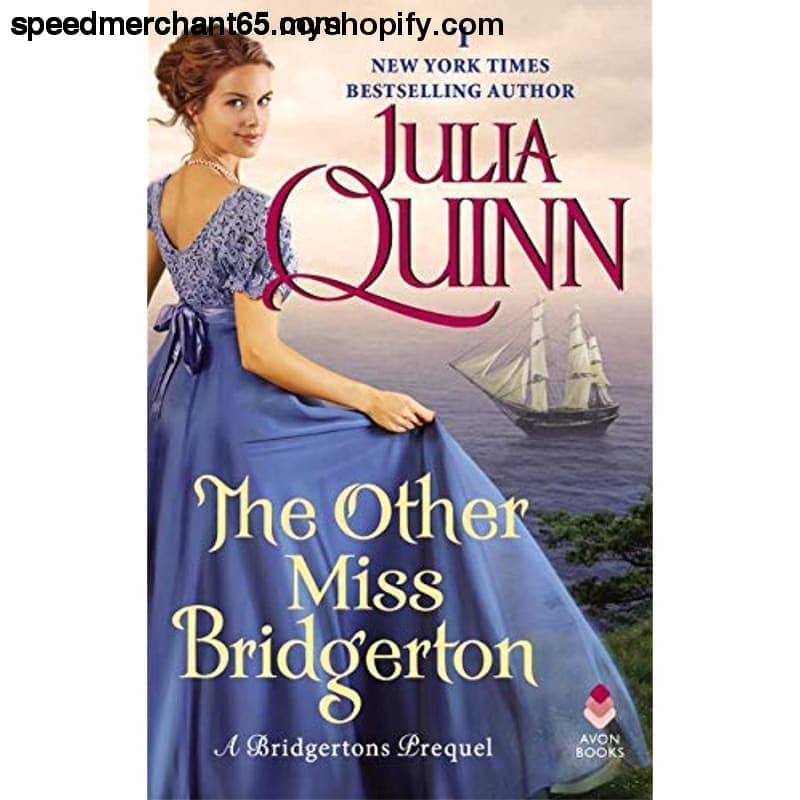 The Other Miss Bridgerton: A Bridgerton Prequel