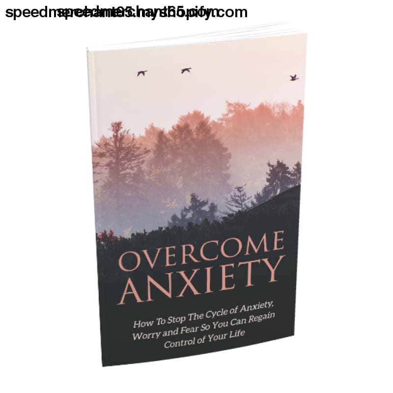 Overcome Anxiety (ebook) - ebook