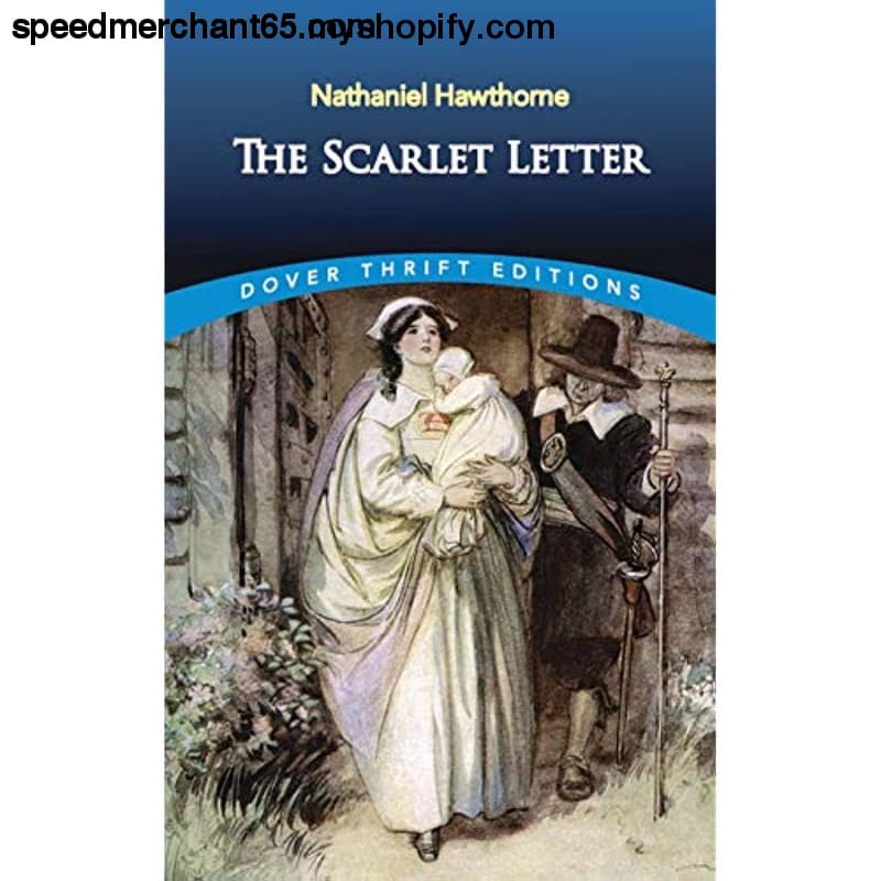 The Scarlet Letter (Dover Thrift Editions: Classic Novels) -