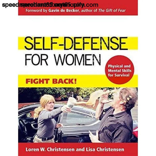 Self-Defense for Women: Fight Back [Paperback] Christensen